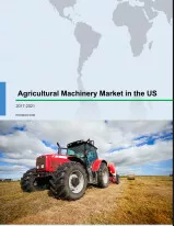 Agricultural Machinery Market in the US 2017-2021